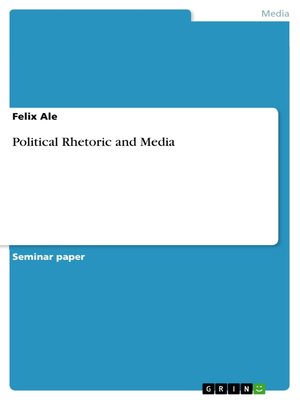 cover image of Political Rhetoric and Media